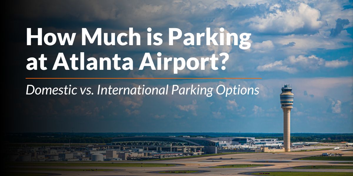 How Much is Parking at Atlanta Airport