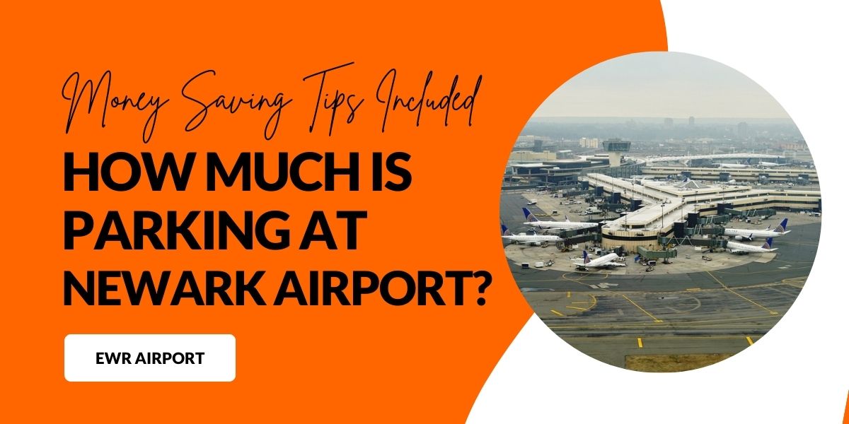 How Much is Parking at Newark Airport