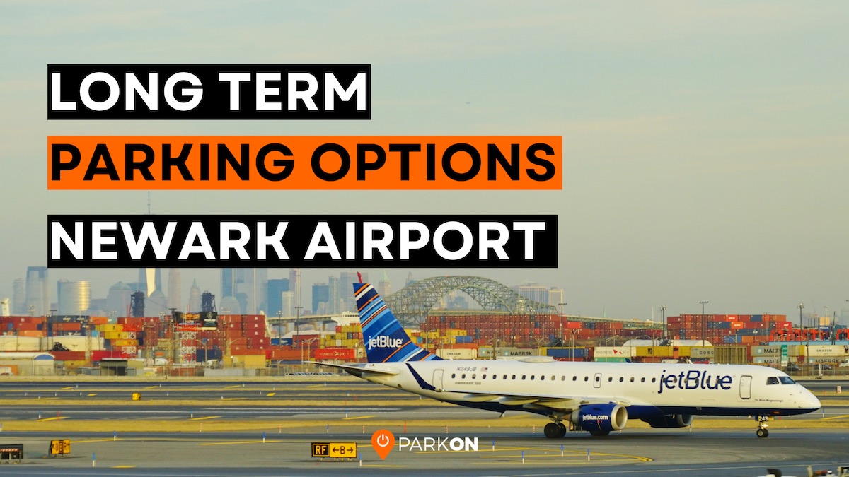 EWR Airport Long Term Parking Options