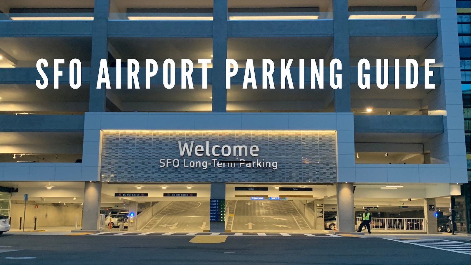 SFO Long Term Parking Promo Code - wide 5